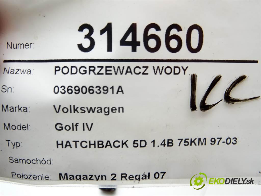 Volkswagen Golf IV    HATCHBACK 5D 1.4B 75KM 97-03  vody 036906391A (Ohřívání, ventilace)