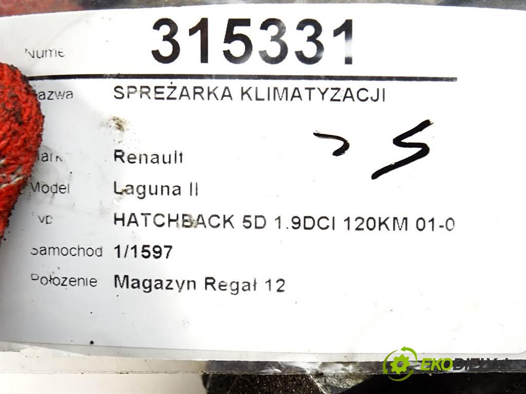 Renault Laguna II  2002  HATCHBACK 5D 1.9DCI 120KM 01-07 1900 Kompresor klimatizácie SAEJ639 (Kompresory klimatizácie)