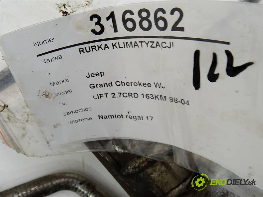 Jeep Grand Cherokee WJ    LIFT 2.7CRD 163KM 98-04  rúrka klimatizácie  (Rúrky klimatizácie)