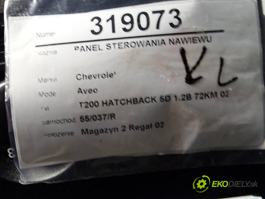 Chevrolet Aveo  2007 53 kW T200 HATCHBACK 5D 1.2B 72KM 02-11 1100 Panel ovládania kúrenia  (Prepínače, spínače, tlačidlá a ovládače kúrenia)
