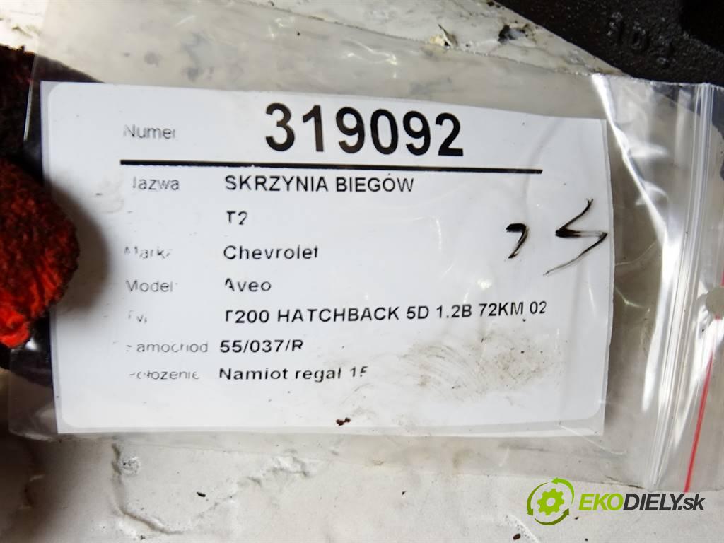 Chevrolet Aveo  2007 53 kW T200 HATCHBACK 5D 1.2B 72KM 02-11 1100 Prevodovka T2 (Prevodovky)