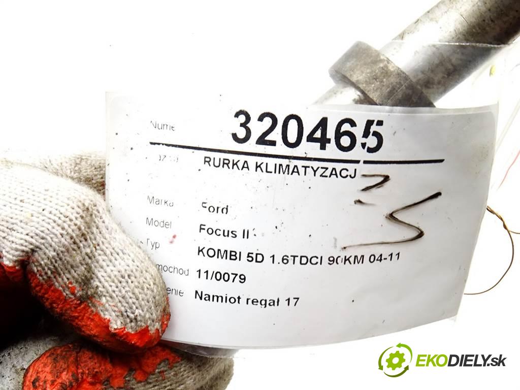Ford Focus II  2007 66KW KOMBI 5D 1.6TDCI 90KM 04-11 1600 rúrka klimatizace  (Rozvody klimatizace)