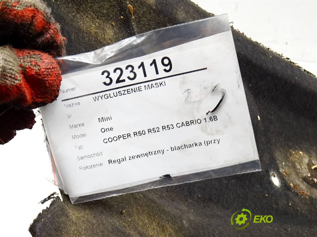 Mini One    COOPER R50 R52 R53 CABRIO 1.6B 90KM 04-08  Odhlučnenie kapoty