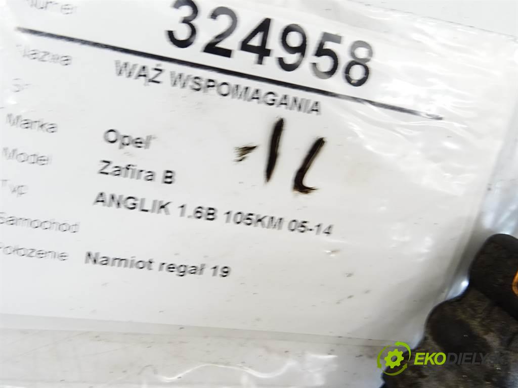 Opel Zafira B    ANGLIK 1.6B 105KM 05-14  hadica servočerpadlo  (Rúrky, hadice servočerpadla)