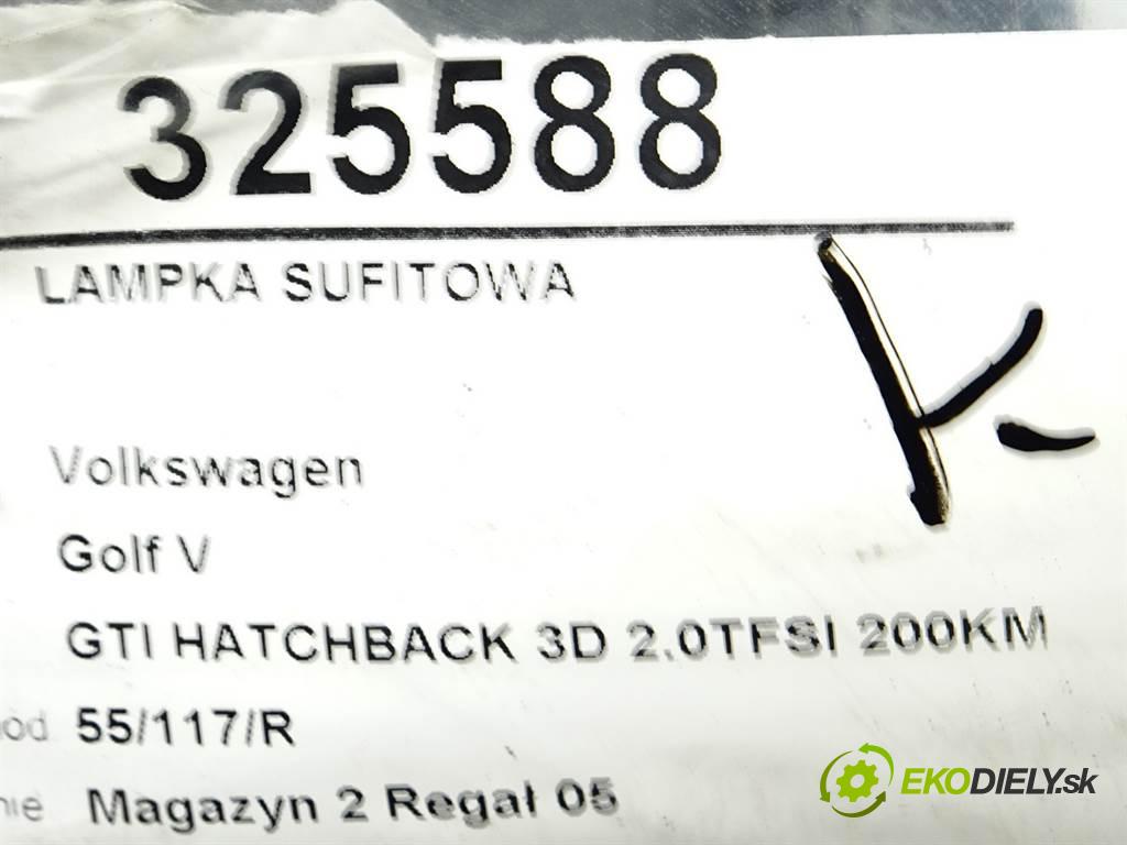 Volkswagen Golf V  2007 147KW GTI HATCHBACK 3D 2.0TFSI 200KM 03-09 1984 svetlo stropné  (Osvetlenie interiéru)