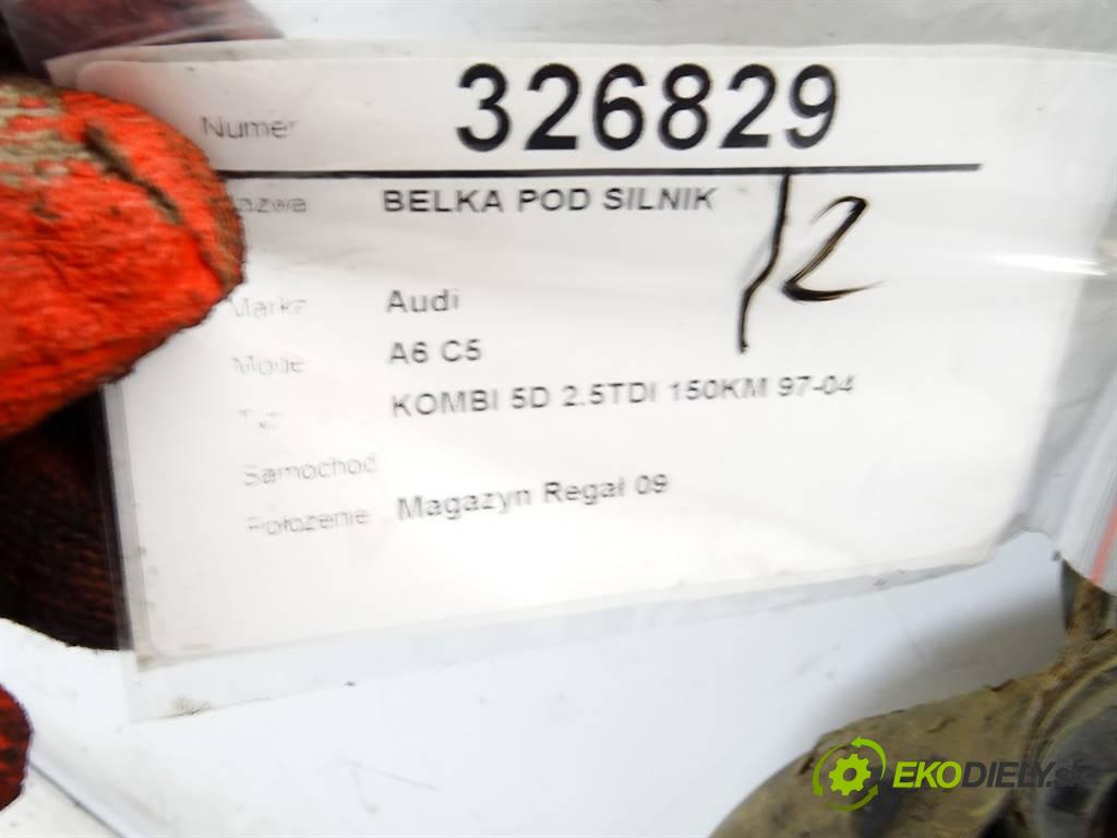 Audi A6 C5    KOMBI 5D 2.5TDI 150KM 97-04  výztuha pod motor 4B0399313AF (Výztuhy přední)