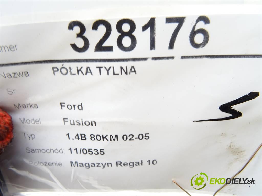 Ford Fusion  2004 59KW 1.4B 80KM 02-05 1400 Pláto zadná  (Pláta zadné)