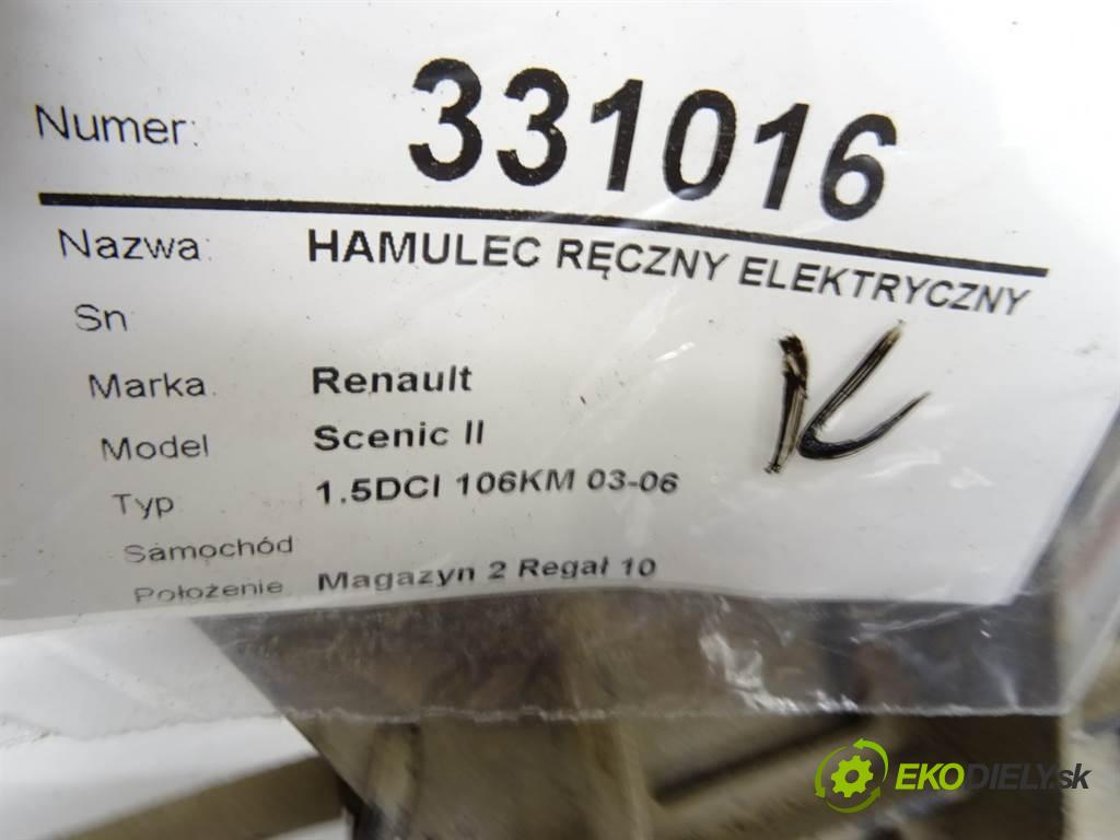Renault Scenic II    1.5DCI 106KM 03-06  BRZDA: ručný elektrický 8200571486 (Ručné brzdy)