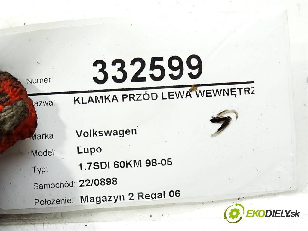 Volkswagen Lupo  1998 44 kW 1.7SDI 60KM 98-05 1700 Kľučka predný ľavá strana vnútorná 6X0837113D (Ostatné)