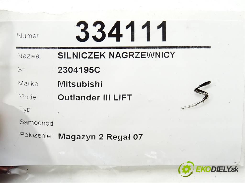 Mitsubishi Outlander III LIFT    .  Motorček kúrenia 2304195C (Motorčeky kúrenia)