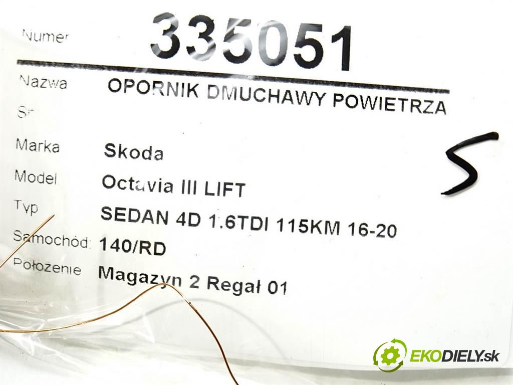 Skoda Octavia III LIFT  2018 85kW SEDAN 4D 1.6TDI 115KM 16-20 1600 Odpor, rezistor kúrenia vzduchu 5Q0907521C (Odpory (rezistory) kúrenia)