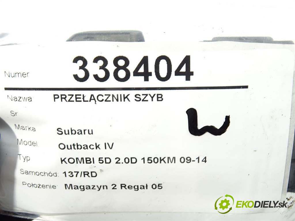 Subaru Outback IV  2010 110kW KOMBI 5D 2.0D 150KM 09-14 2000 Prepínač okien  (Prepínače, spínače, tlačidlá a ovládače kúrenia)