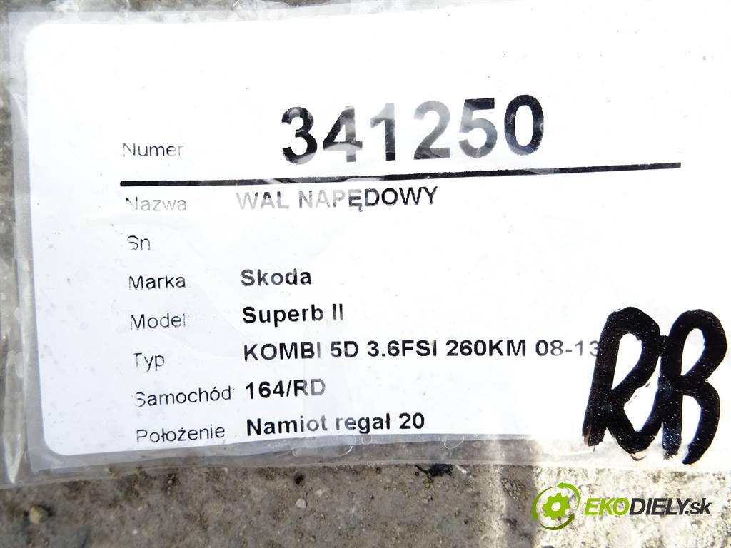Skoda Superb II  2012 191 kW KOMBI 5D 3.6FSI 260KM 08-13 3500 Kardaň, hriadeľ hnací  (Kardaňové hriadele)
