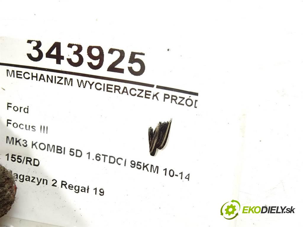 Ford Focus III  2013 70 kW MK3 KOMBI 5D 1.6TDCI 95KM 10-14 1600 Mechanizmus stieračov predný ľavy BM51-17504-AJ