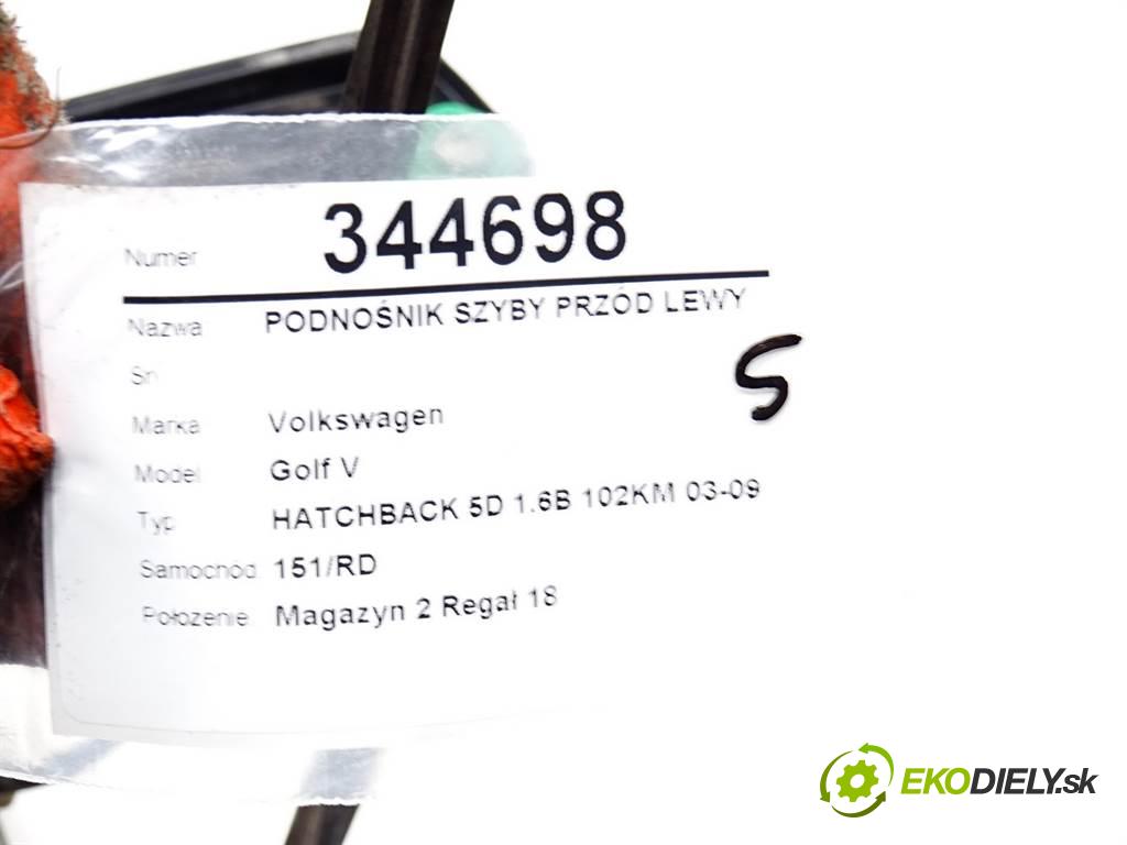 Volkswagen Golf V  2004 75 kW HATCHBACK 5D 1.6B 102KM 03-09 1600 mechanismus okna přední část levý 1K4837401E