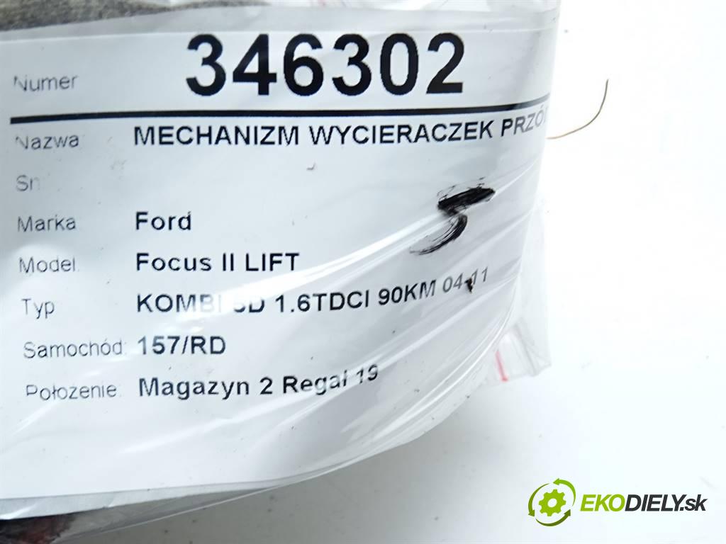 Ford Focus II LIFT  2009 66 kW KOMBI 5D 1.6TDCI 90KM 04-11 1600 Mechanizmus stieračov predný 4M51-17508-AB (Motorčeky stieračov predné)