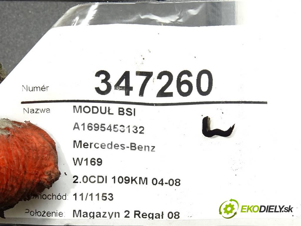 Mercedes-Benz W169  2004 80KW 2.0CDI 109KM 04-08 2000 modul BSI A1695453132 (Pojistkové skříňky)