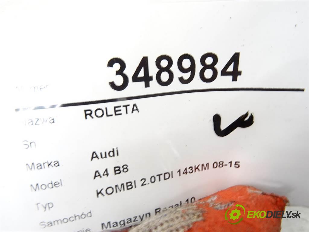 Audi A4 B8    KOMBI 2.0TDI 143KM 08-15  Roleta sieťka  (Ostatné)
