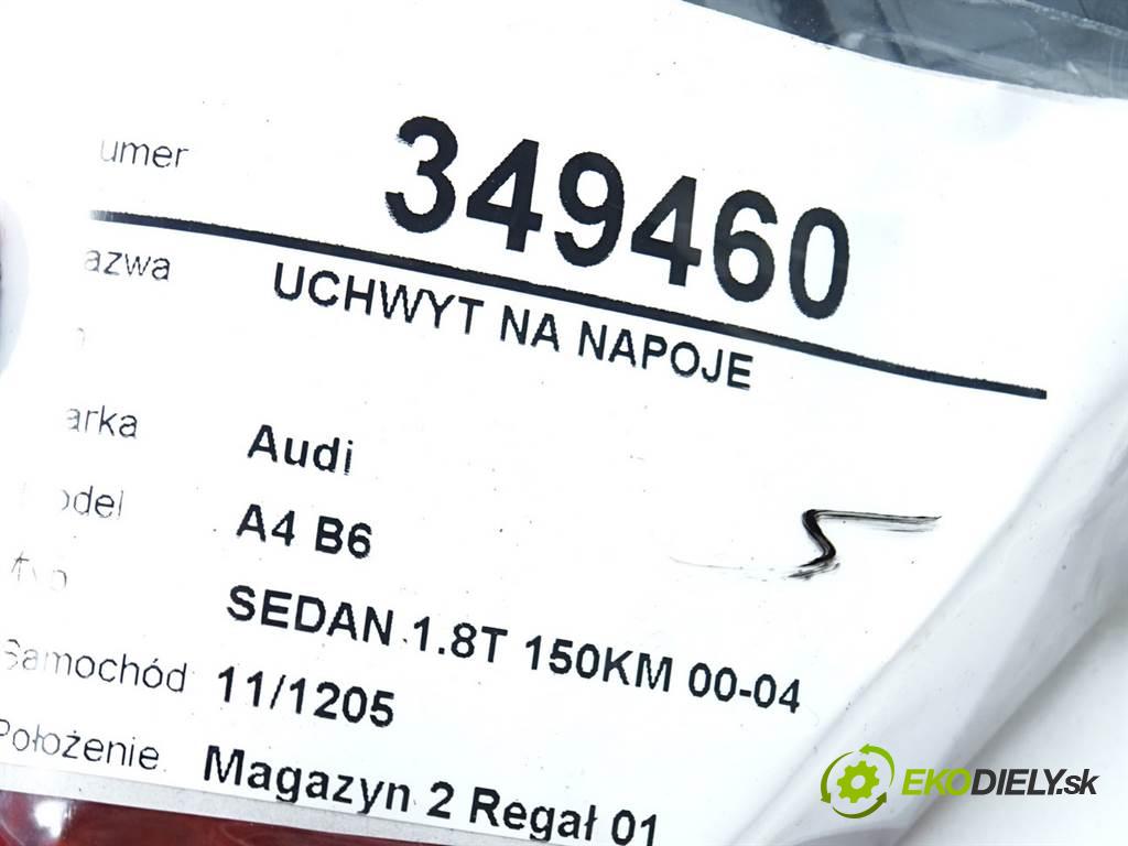 Audi A4 B6  2001 110KW SEDAN 1.8T 150KM 00-04 1800 držák na nápoje 8E1862534G (Úchyty)