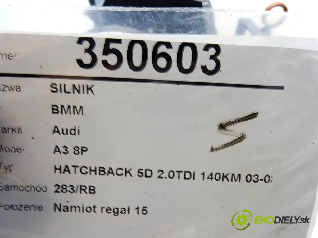 Audi A3 8P  2006 103 kW HATCHBACK 5D 2.0TDI 140KM 03-08 2000 motor BMM (Motory (kompletní))
