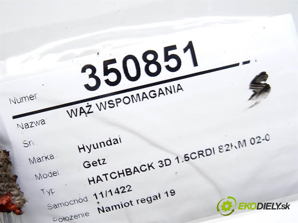 Hyundai Getz  2004 60 kW HATCHBACK 3D 1.5CRDI 82KM 02-05 1500 hadica servočerpadlo  (Rúrky, hadice servočerpadla)