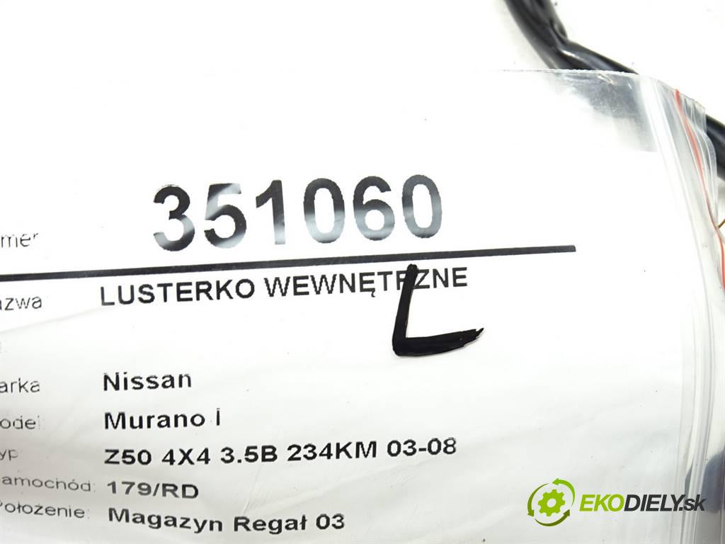 Nissan Murano I  2006 172 kW Z50 4X4 3.5B 234KM 03-08 3500 Spätné zrkadlo vnútorné  (Spätné zrkadlá vnútorné)