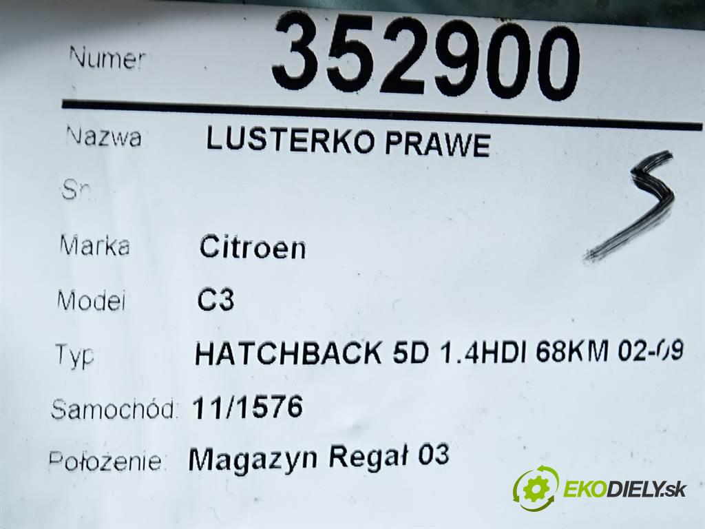 Citroen C3  2004 50 kW HATCHBACK 5D 1.4HDI 68KM 02-09 1400 Spätné zrkadlo pravé  (Ostatné)