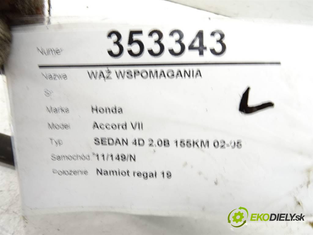 Honda Accord VII  2005 114 kW SEDAN 4D 2.0B 155KM 02-05 2000 hadica servočerpadlo  (Rúrky, hadice servočerpadla)
