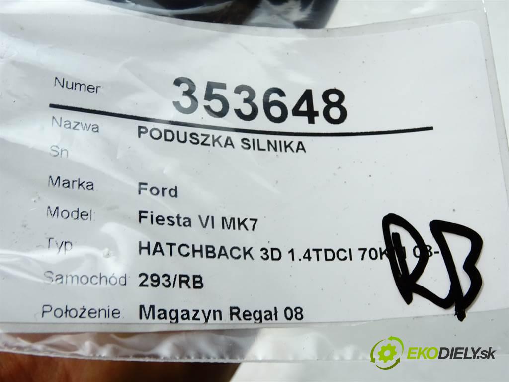 Ford Fiesta VI MK7  2012 52 kW HATCHBACK 3D 1.4TDCI 70KM 08-12 1400 AirBag Motor  (Držiaky motora)