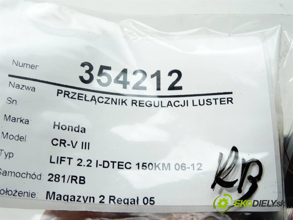 Honda CR-V III  2012 110 kW LIFT 2.2 I-DTEC 150KM 06-12 2200 Prepínač nastavenia spätných zrkadiel M37548 (Prepínače, spínače, tlačidlá a ovládače kúrenia)