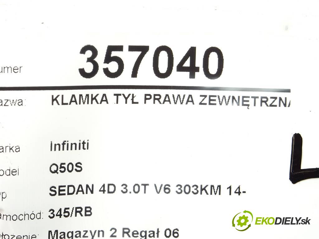 Infiniti Q50S  2018 223 kW SEDAN 4D 3.0T V6 303KM 14- 3000 Kľučka zad pravá vonkajšia  (Ostatné)