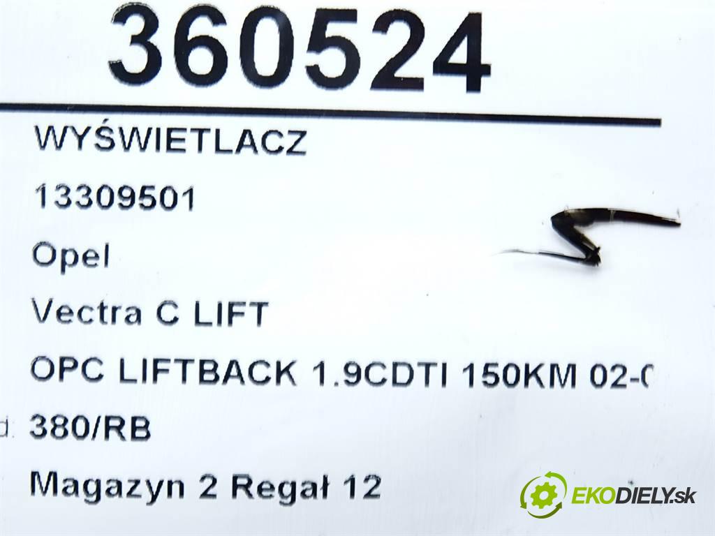 Opel Vectra C LIFT  2007 110 kW OPC LIFTBACK 1.9CDTI 150KM 02-08 1900 Dislpej 13309501 (Prístrojové dosky, displeje)