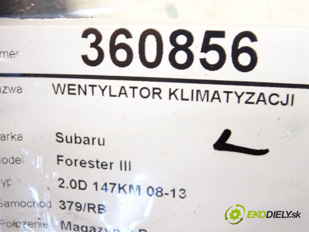 Subaru Forester III  2012 147KM 2.0D 147KM 08-13 2000 Ventilátor klimatizácie 2M413-M2131 (Ventilátory chladičov klimatizácie)