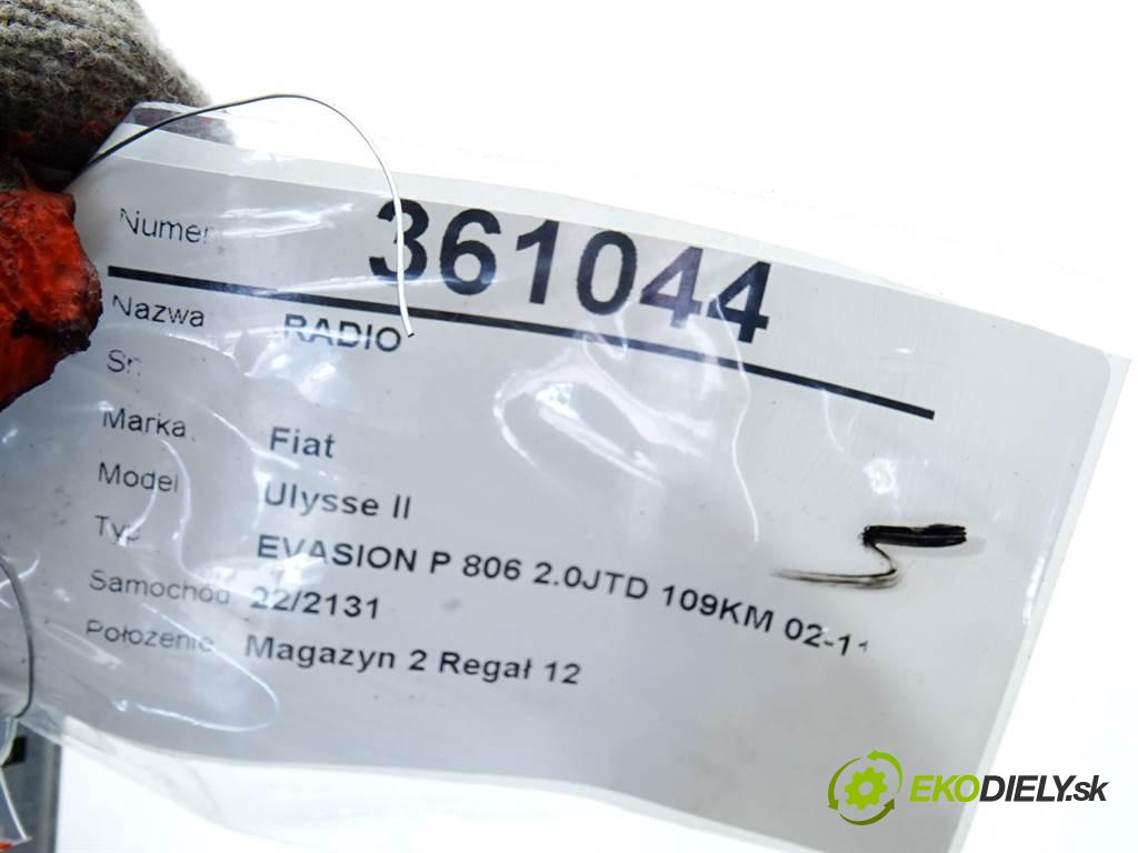 Fiat Ulysse II  2003 80 kW EVASION P 806 2.0JTD 109KM 02-11 2000 RADIO 14966380XT (Audio zariadenia)