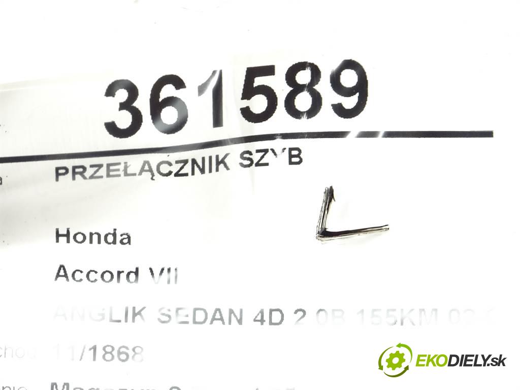 Honda Accord VII  2004 114 kW ANGLIK SEDAN 4D 2.0B 155KM 02-05 2000 Prepínač okien 35750-SEA-E0 (Prepínače, spínače, tlačidlá a ovládače kúrenia)
