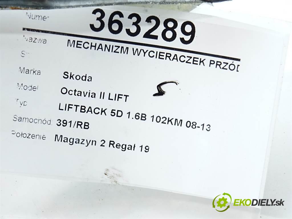 Skoda Octavia II LIFT  2009 75 kW LIFTBACK 5D 1.6B 102KM 08-13 1600 Mechanizmus stieračov predný 1Z1955023E (Motorčeky stieračov predné)