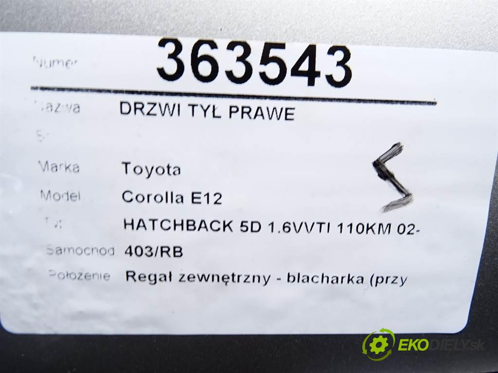 Toyota Corolla E12  2004 81 kW HATCHBACK 5D 1.6VVTI 110KM 02-07 1600 dveře zadní část pravé