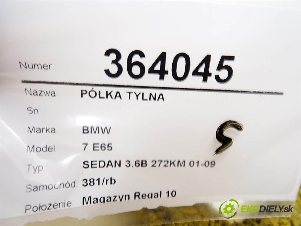 BMW 7 E65  2002 200 kW SEDAN 3.6B 272KM 01-09 3600 Pláto zadná  (Pláta zadné)