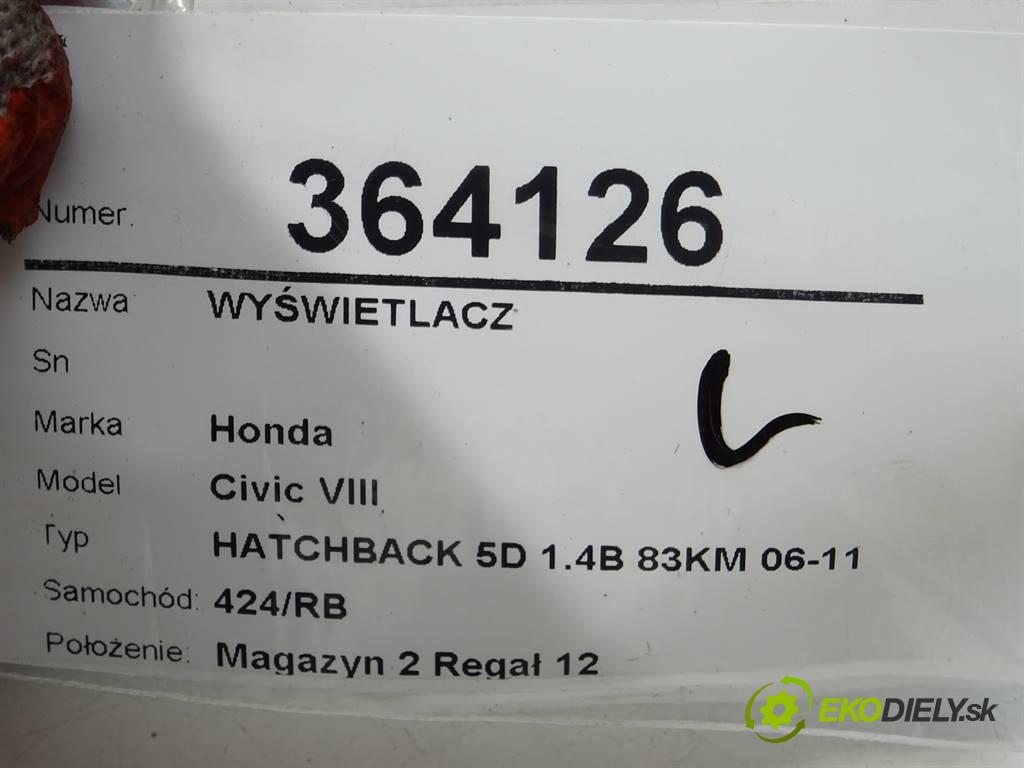 Honda Civic VIII  2006 61 kW HATCHBACK 5D 1.4B 83KM 06-11 1300 Dislpej HR0343504 (Prístrojové dosky, displeje)