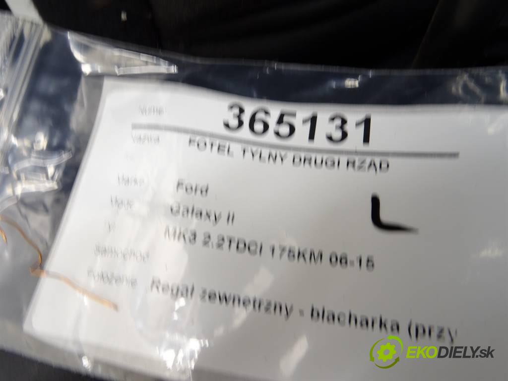 Ford Galaxy II    MK3 2.2TDCI 175KM 06-15  sedadlo zadní část druhý VLÁDA:  (Sedačky, sedadla)