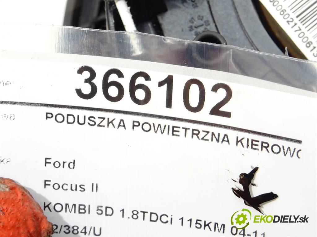 Ford Focus II  2006 85 kW KOMBI 5D 1.8TDCi 115KM 04-11 1800 AirBag volantu 4M51A042B85CE (Airbagy)