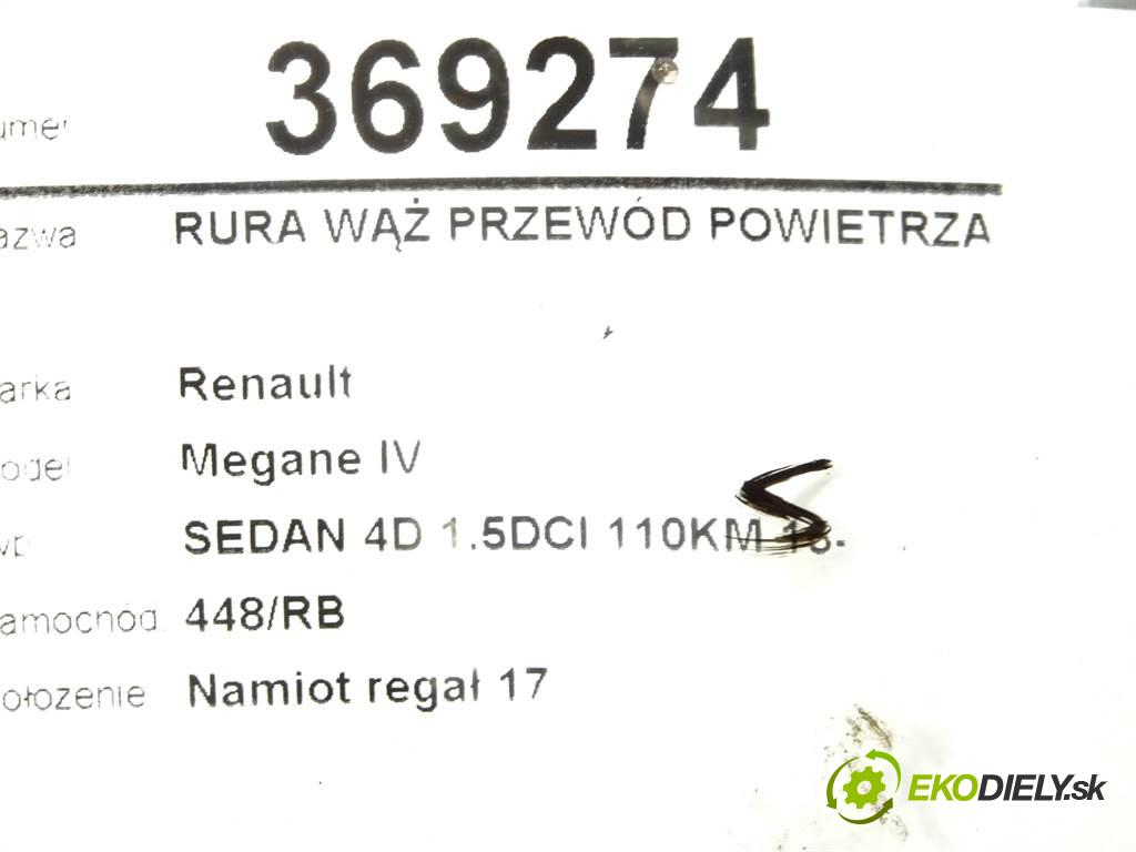 Renault Megane IV  2017  SEDAN 4D 1.5DCI 110KM 15- 1500 Rúra hadica Rúrka vzduchu 165755929R (Hadice chladenia vzduchu)