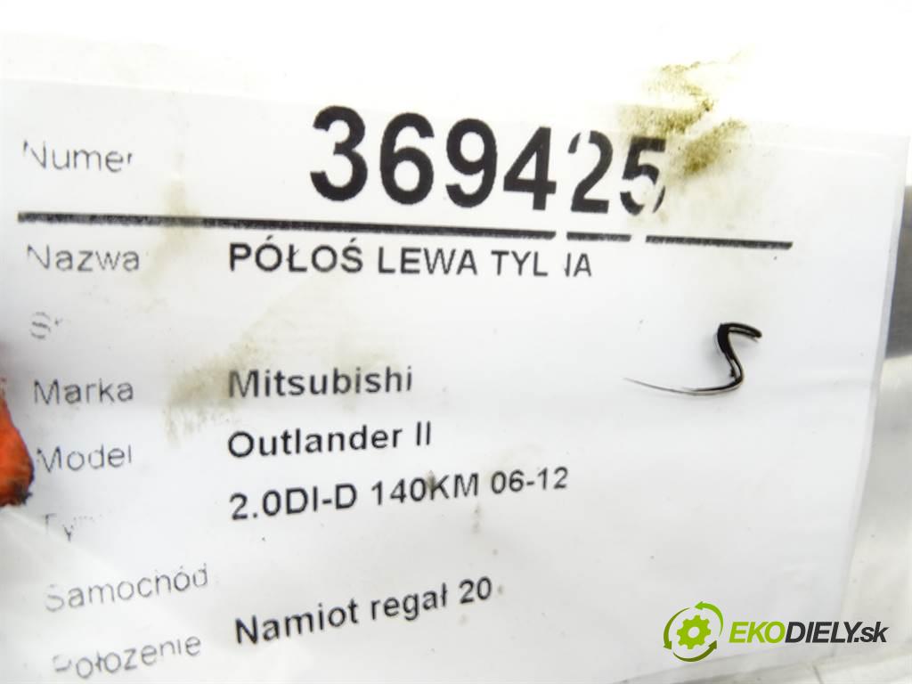 Mitsubishi Outlander II    2.0DI-D 140KM 06-12  Poloos ľavá strana zadná  (Ostatné)