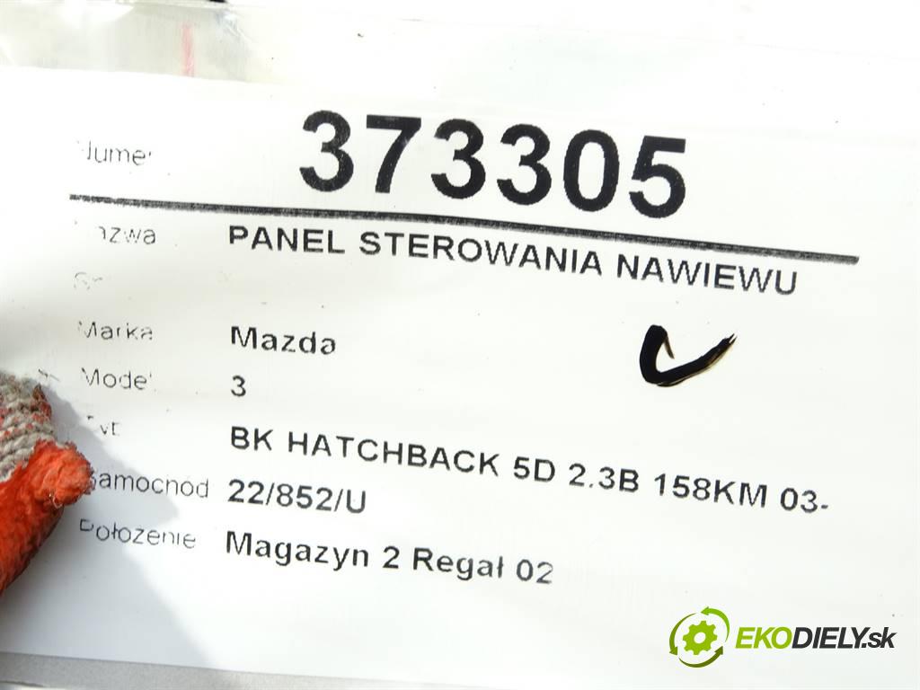 Mazda 3  2005 118 kW BK HATCHBACK 5D 2.3B 158KM 03-09 2300 Panel ovládania kúrenia  (Prepínače, spínače, tlačidlá a ovládače kúrenia)