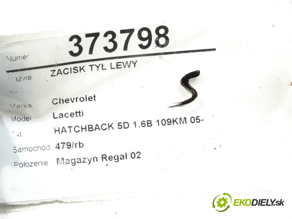 Chevrolet Lacetti   2006 80 kW HATCHBACK 5D 1.6B 109KM 05- 1600 Brzdič strmeň zad ľavy  (Ostatné)