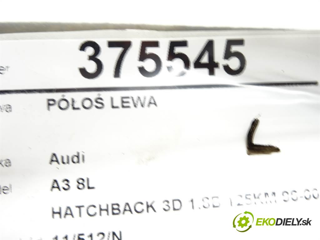 Audi A3 8L  1996 92 kW HATCHBACK 3D 1.8B 125KM 96-00 1800 Poloos ľavá strana  (Poloosy)