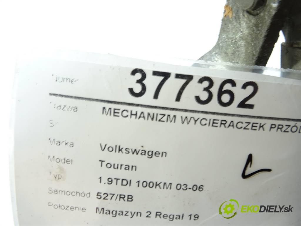 Volkswagen Touran  2004 74 kW 1.9TDI 100KM 03-06 1900 mechanismus stěračů přední část pravý 1T0955120