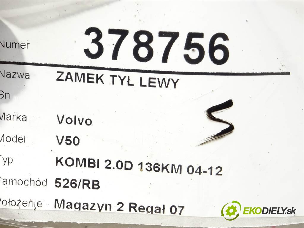 Volvo V50  2007 100 kW KOMBI 2.0D 136KM 04-12 2000 zámok zadní část levý 30753668