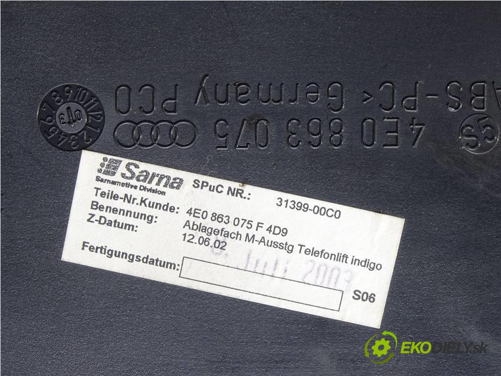 Audi A8 D3    QUATTRO SEDAN 4D 4.0TDI V8 275KM 02-09  Priehradka, kastlík telefón 4E0863075