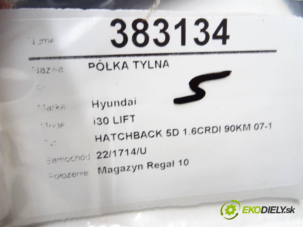 Hyundai i30 LIFT  2011 66 kW HATCHBACK 5D 1.6CRDI 90KM 07-12 1600 Pláto zadná  (Pláta zadné)